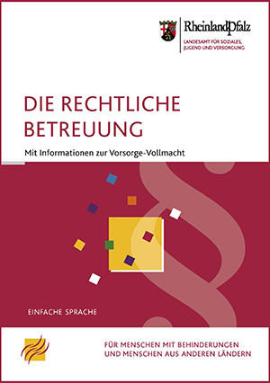 Rechtliche Betreuung - deutsch - einfache Sprache - Deckblatt der Broschüre