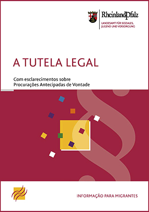 Rechtliche Betreuung - portugiesisch - Deckblatt der Broschüre